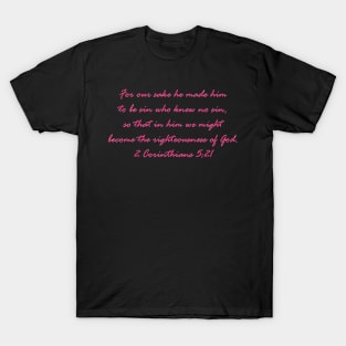 Scripture Tee 2 Corinthians 5:21 T-Shirt